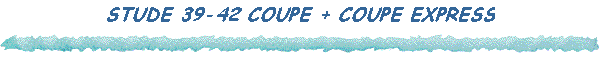 STUDE 39-42 COUPE + COUPE EXPRESS